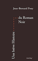 Une brève histoire du roman noir